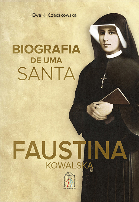 Biografia de Santa Faustina