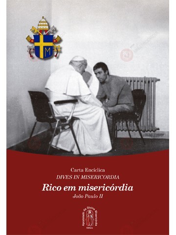 Acaba de chegar a Encíclica Rico em Misericórdia (Dives in Misericordia) de São João Paulo II