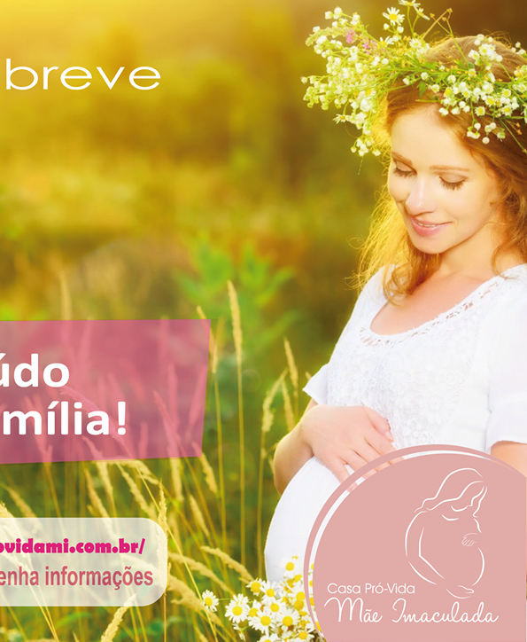 Casa Pró-Vida Mãe Imaculada lança Revista nesta segunda-feira, dia 12