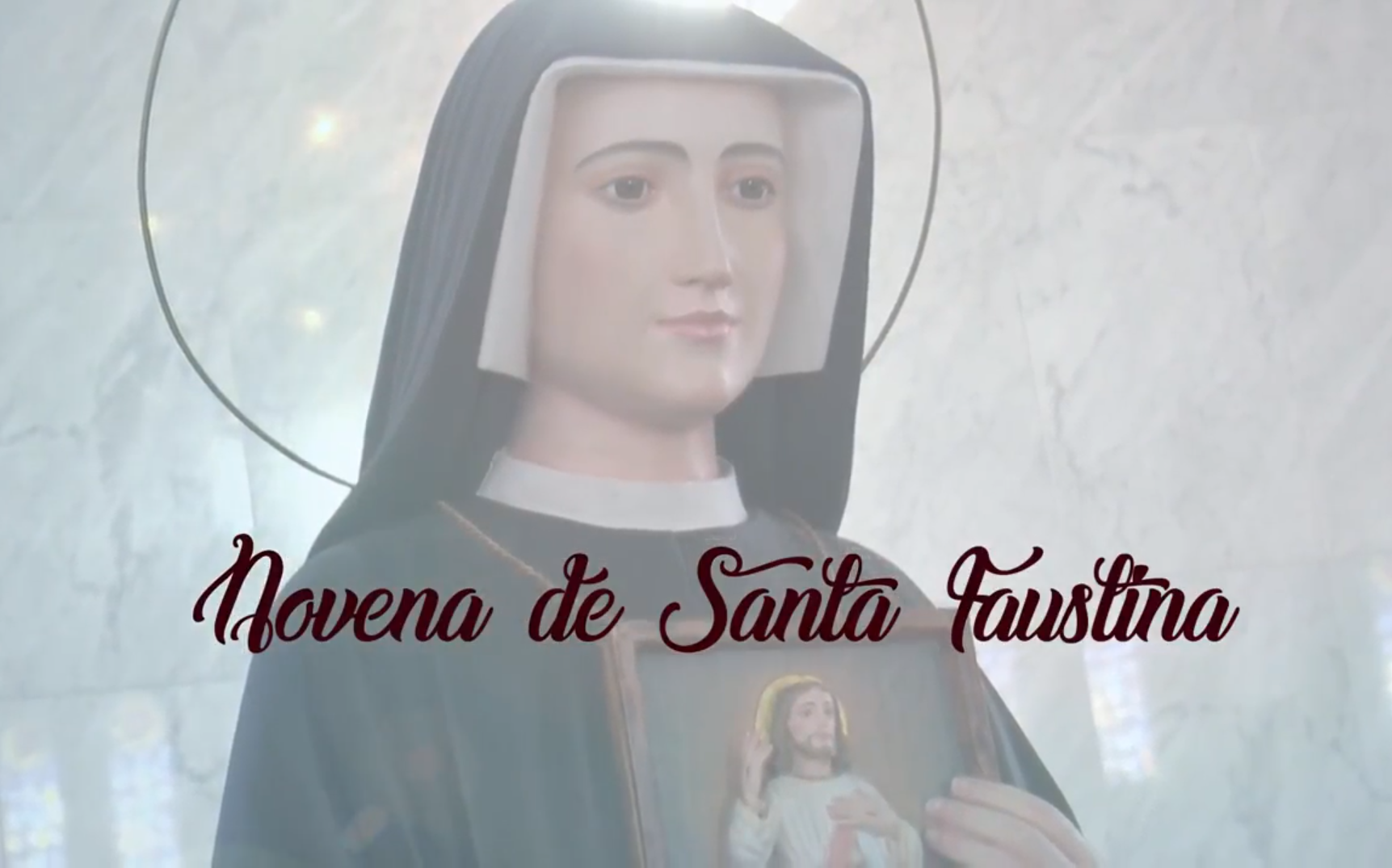3º Dia da Novena a Santa Faustina
