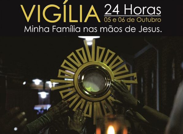 Vigília da Misericórdia: Minha Família nas mãos de Jesus