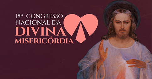 Conheça os Palestrantes do 18º Congresso da Divina Misericórdia