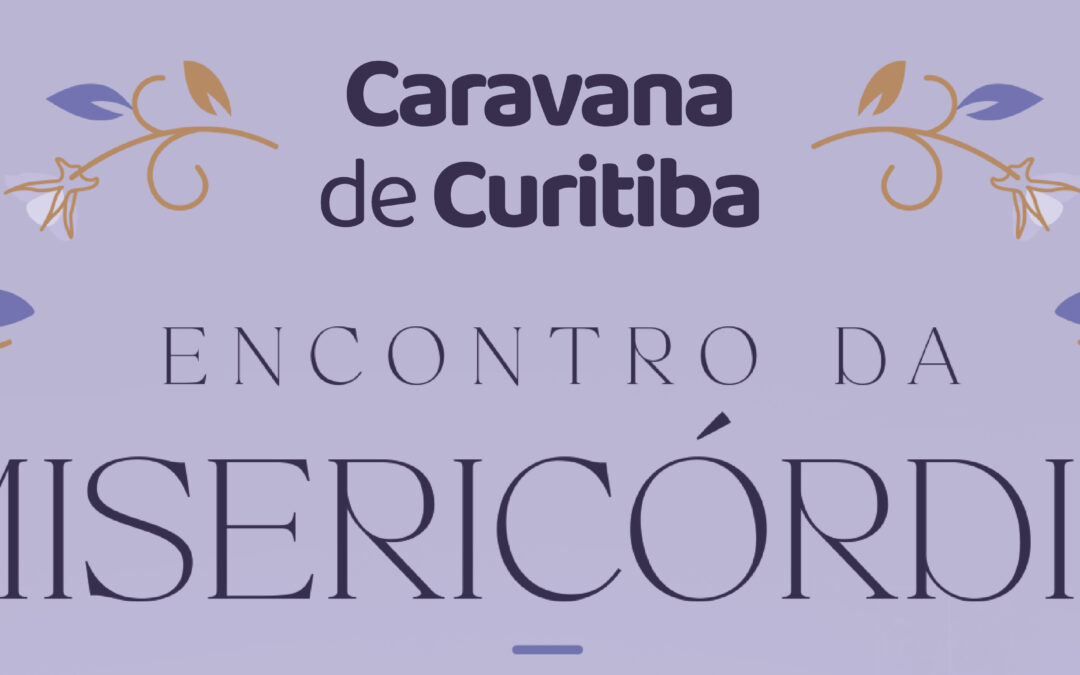 Canção Nova Curitiba promove Caravana para o Encontro da Misericórdia em Cachoeira Paulista