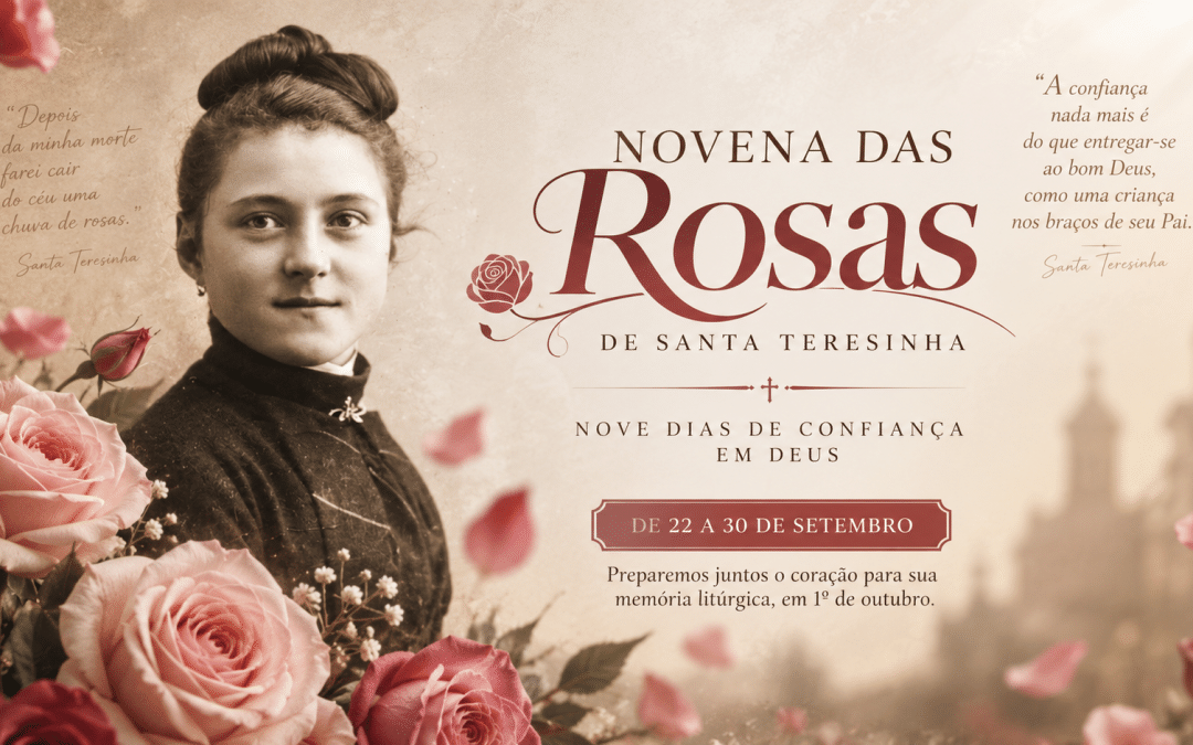 Novena das Rosas de Santa Teresinha: reze de 22 a 30 de setembro